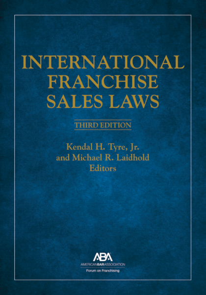 International Franchise Sales Laws, Third Edition