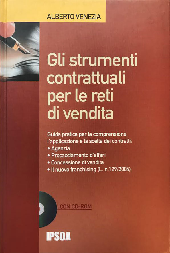 Gli strumenti contrattuali per le reti di vendita